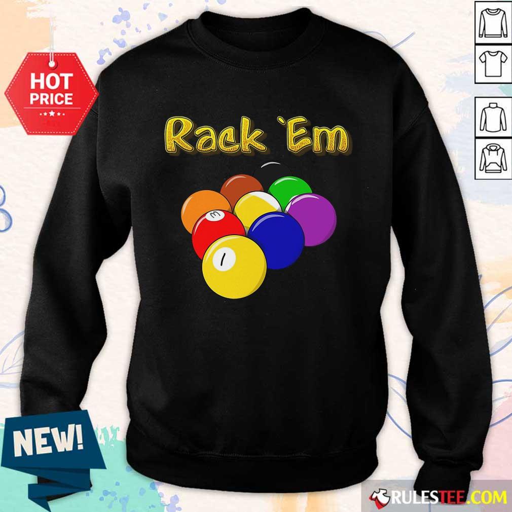 Billiards Rack Em Shirt - Image 5