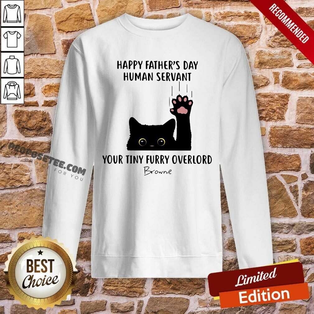 Black Cat Happy Fathers Day Human Servant Shirt - Image 5