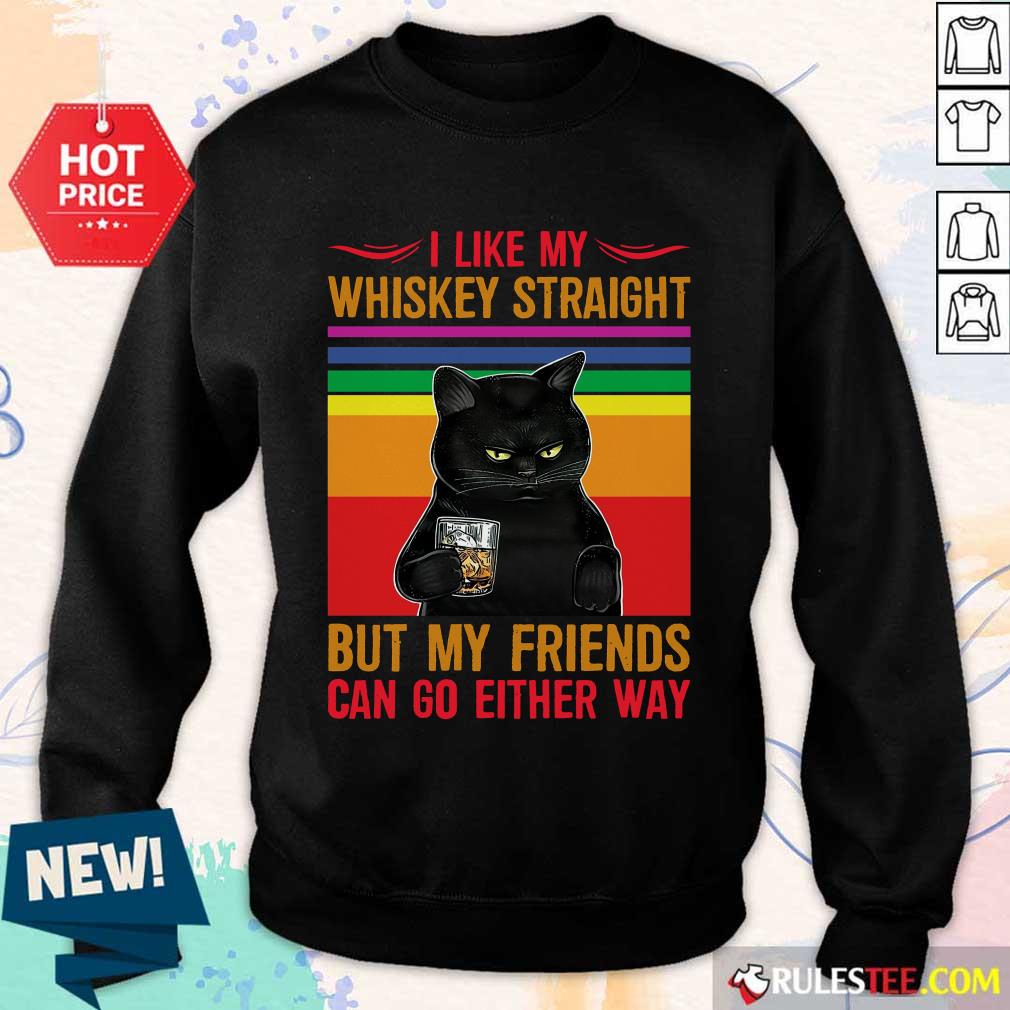 Black Cat I Like My Whiskey Straight Shirt - Image 5