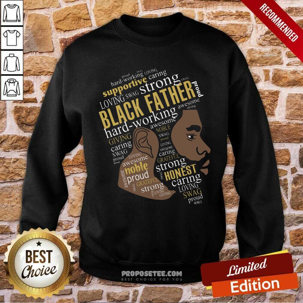 Black Father Hardworking Giving Shirt - Image 5