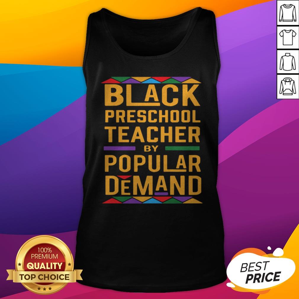 Black Preschool Teacher By Popular Demand Color Shirt - Image 5