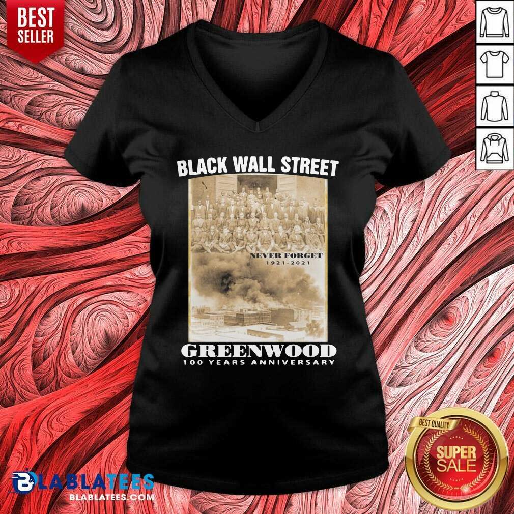 Black Wall Street Never Forget 1921 2021 Greenwood 100 Years Anniversary Shirt - Image 2