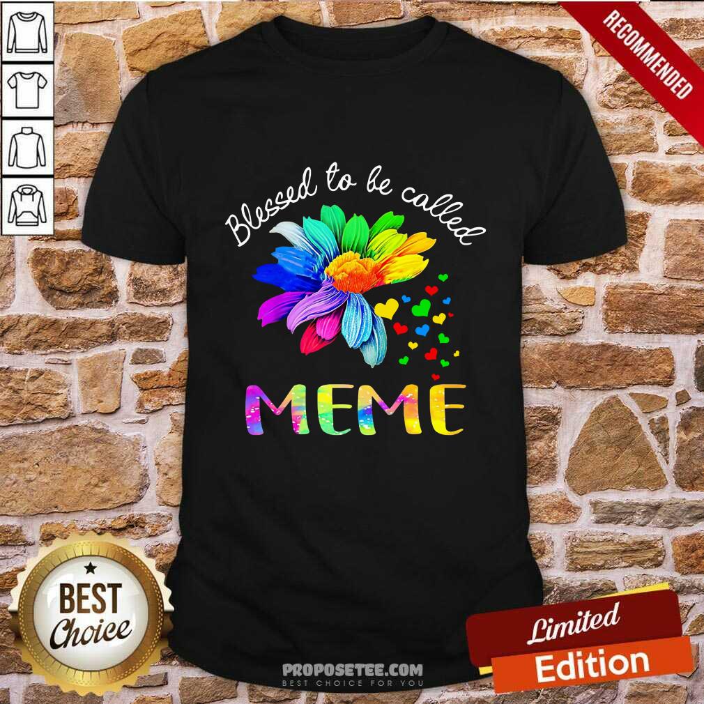 Blessed To Be Called Meme LGBT Shirt