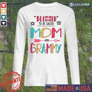 Alternative view of Blessed To Be Called Mom And Granny Mother Day Shirt