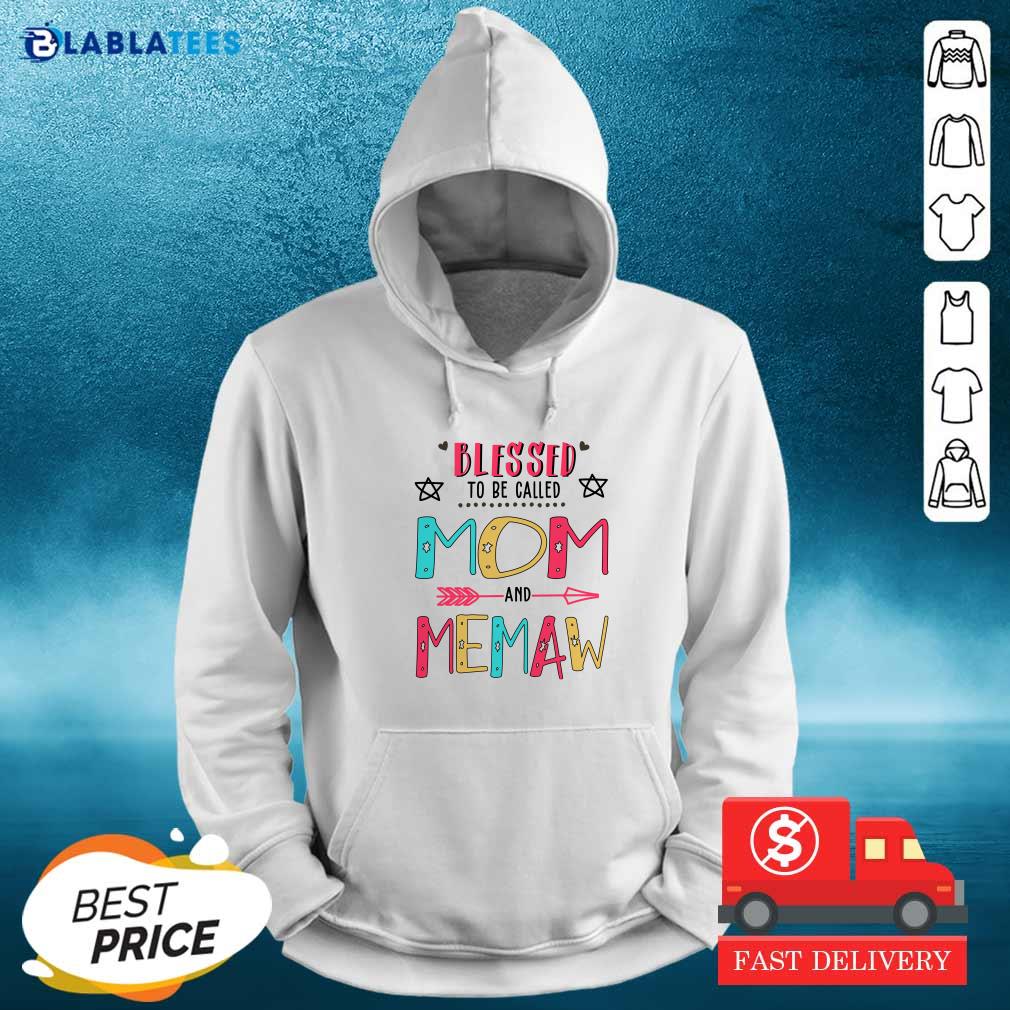 Blessed To Be Called Mom And Memaw Mother Day Shirt - Image 4
