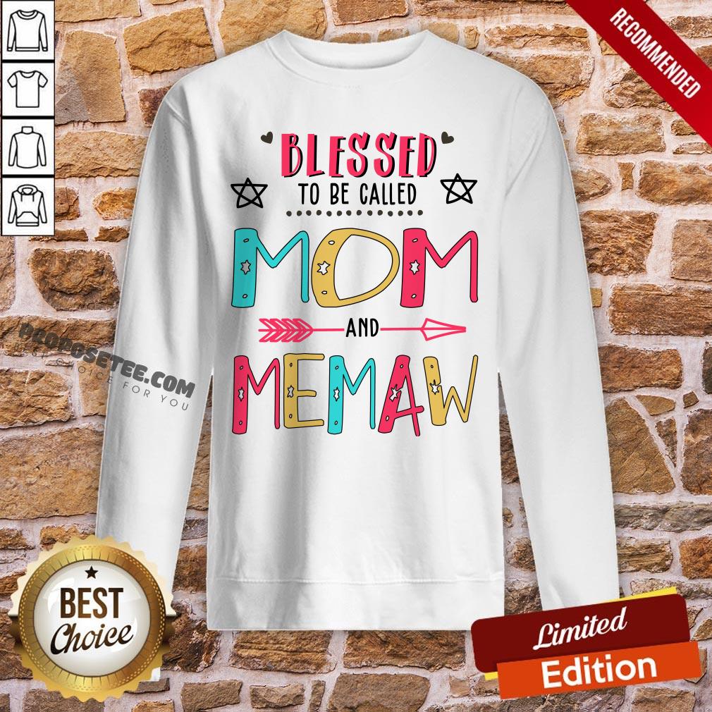 Blessed To Be Called Mom And Memaw Mother Day Shirt - Image 4