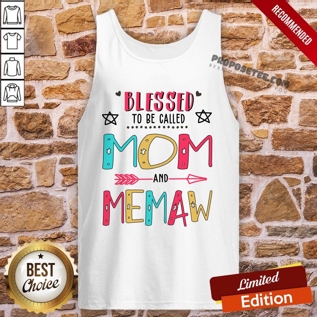 Blessed To Be Called Mom And Memaw Mother Day Shirt - Image 3