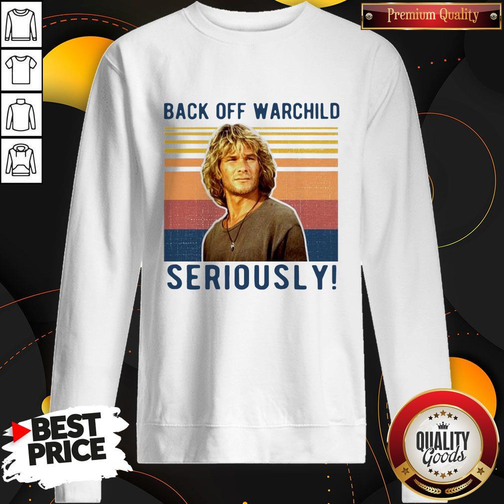 Bodhi Back Off Warchild Seriously Vintage Shirt - Image 4