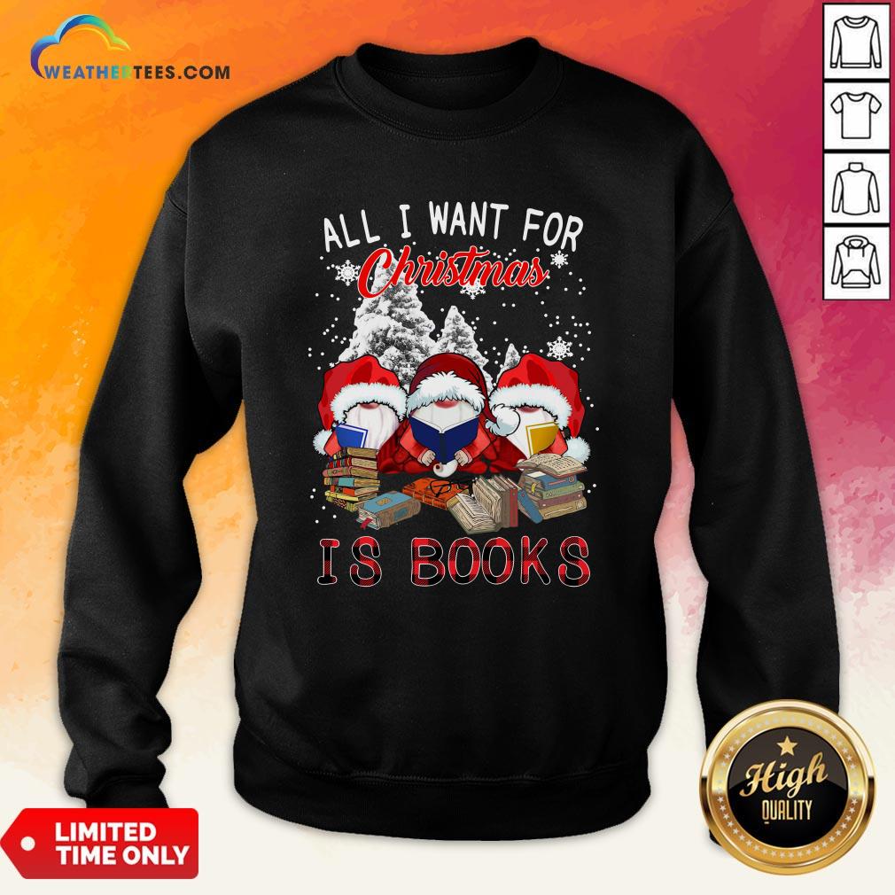 Boom Gnome Read Book All I Want For Christmas Is Books Shirt - Image 4