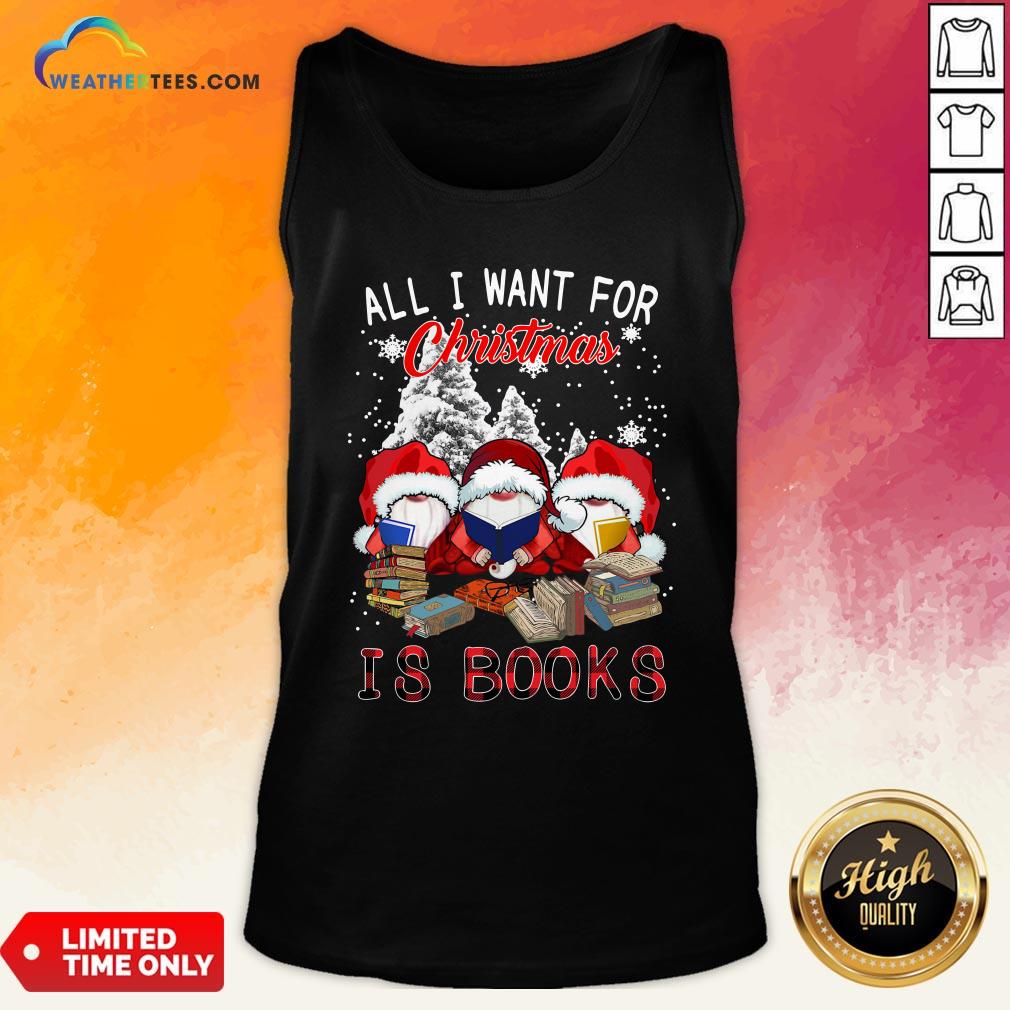 Boom Gnome Read Book All I Want For Christmas Is Books Shirt - Image 3