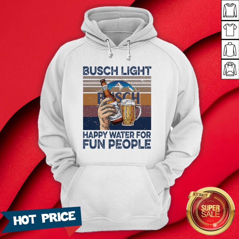 Busch Light Happy Water For Fun People Vintage Shirt - Image 5