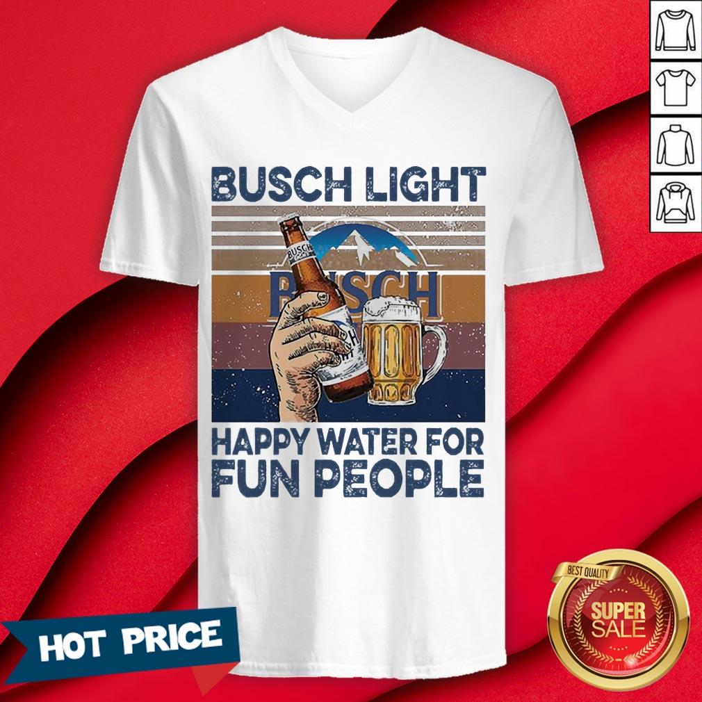 Busch Light Happy Water For Fun People Vintage Shirt - Image 3