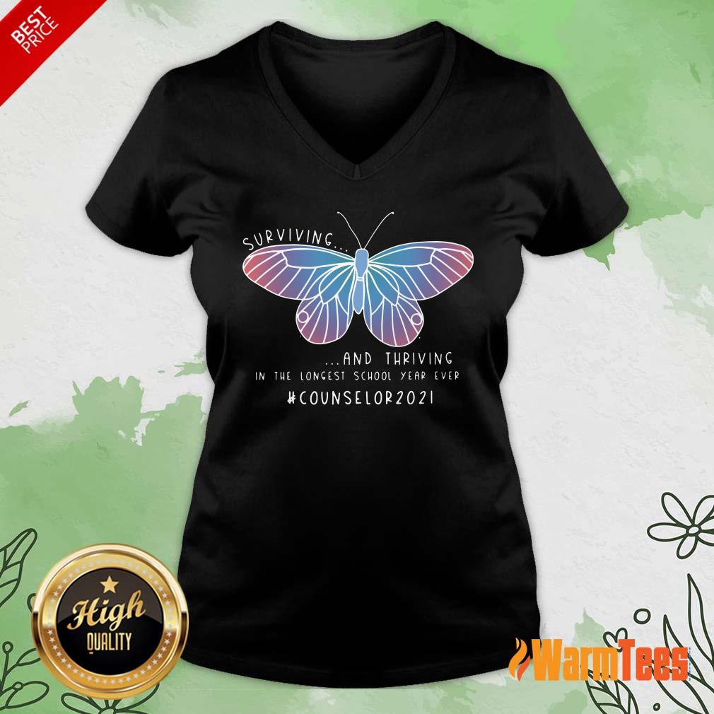 Butterfly Surviving And Thriving In The Longest School Year Ever Counselor 2021 Shirt - Image 5