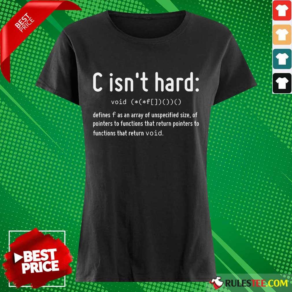C Isn't Hard Shirt - Image 3
