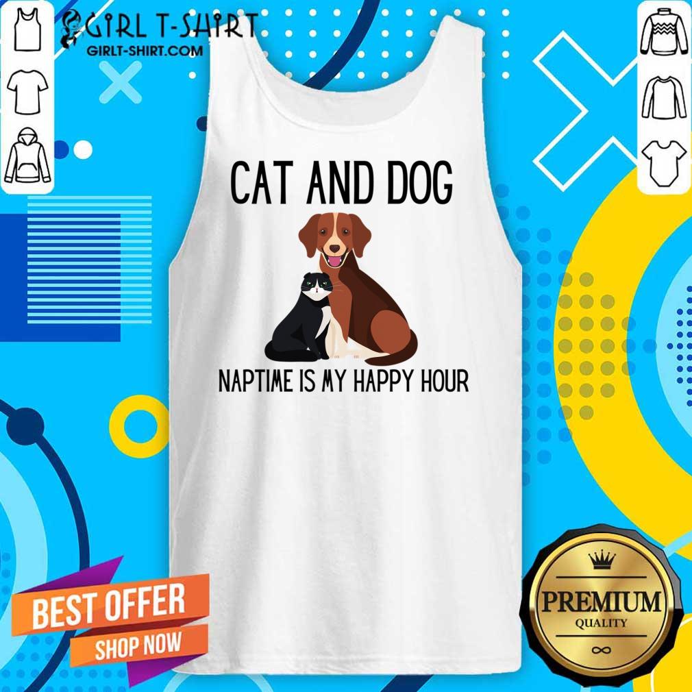 Cat And Dog Naptime Is My Happy Dog Shirt - Image 3