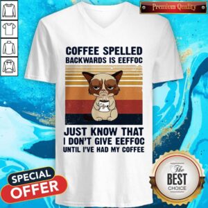 Alternative view of Cat Coffee Spelled Backwards Is Eeffoc Just Know That I Don’t Give Eeffoc Until I’Ve Had My Coffee Vintage Retro Shirt