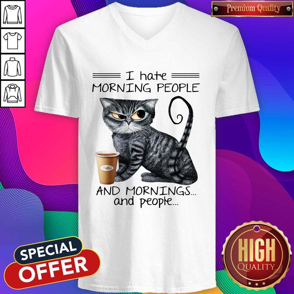 Cat Drink Coffee I Hate Morning People And Mornings And People Shirt - Image 3