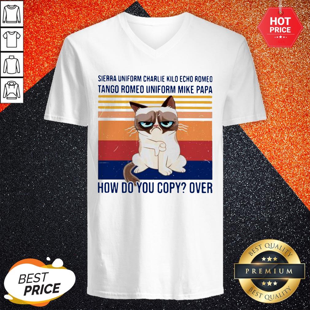 Cat Sierra Uniform Charlie Kilo Echo Romeo Tango Romeo Uniform Mike Papa How Do You Copy Over Vintage Shirt - Image 3