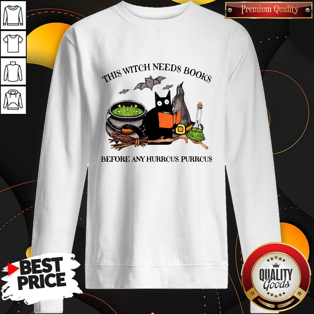 Cat This Witch Needs Books Before Any Hurrcus Purrcus Shirt - Image 4