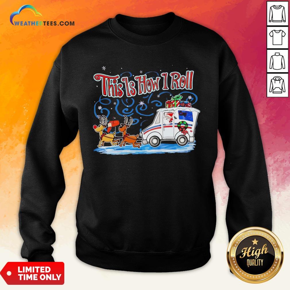 Caught Santa Reindeer This Is How I Roll Christmas Shirt - Image 4