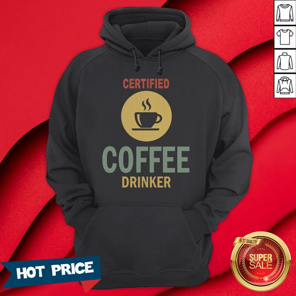 Certified Coffee Drinker T-Shirt - Image 5