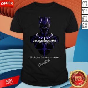 Chadwick Boseman Thank You For The Memories Signature Shirt