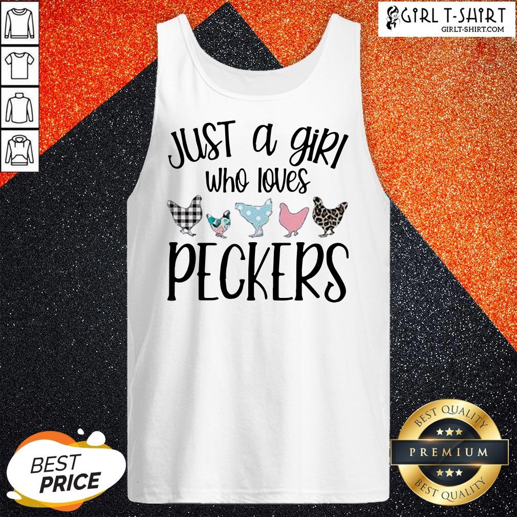 Chicken Just A Girl Who Loves Peckers Shirt - Image 3