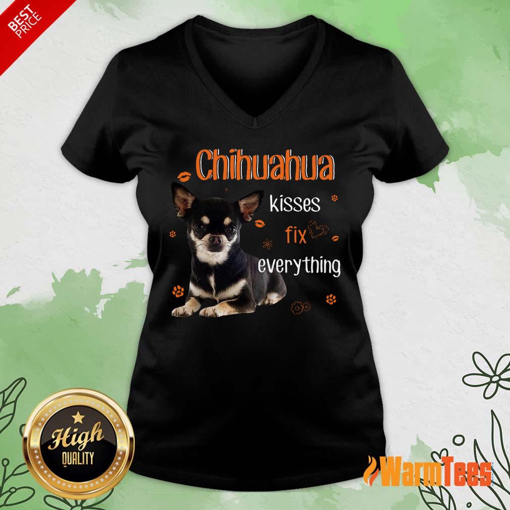Chihuahua Kisses Fix Everything Shirt - Image 5