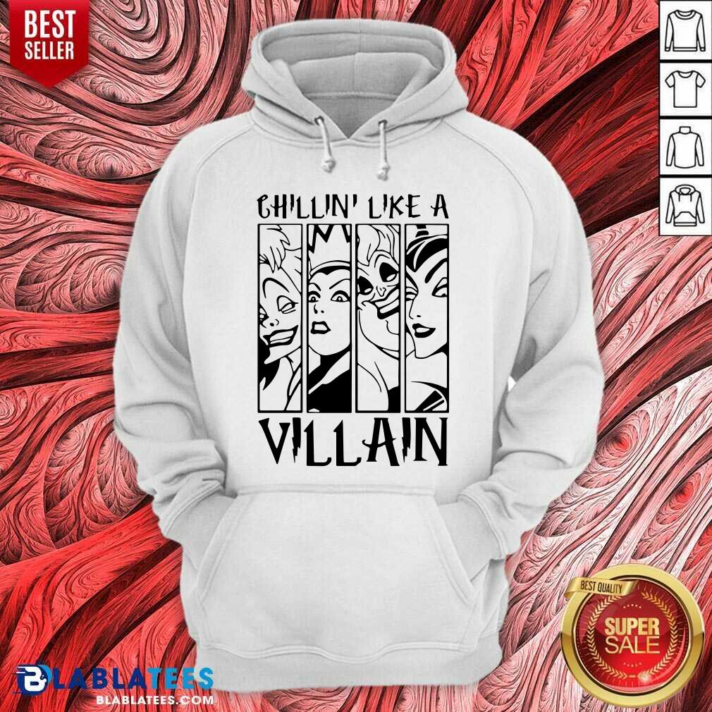 Chillin’ Like A Villain Shirt - Image 5