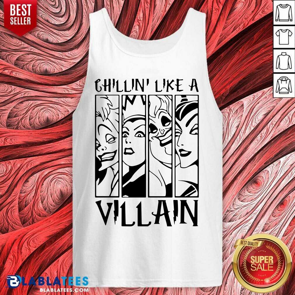 Chillin’ Like A Villain Shirt - Image 3