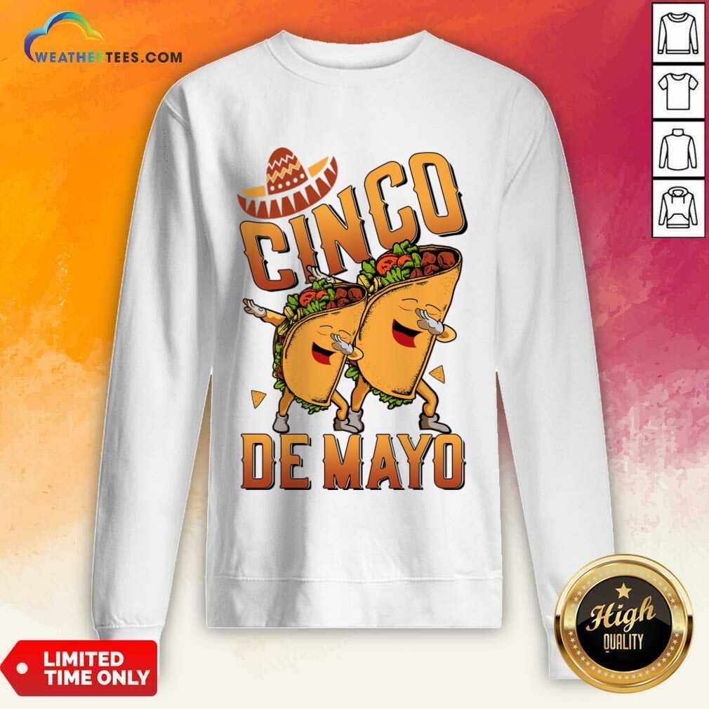 Cinco De Mayo Tacos Dabbing Shirt - Image 3