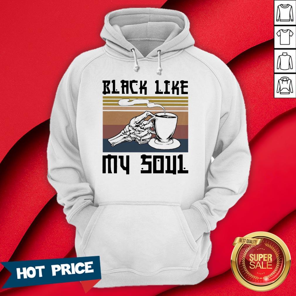 Coffee Black Like My Soul Vintage Shirt - Image 5