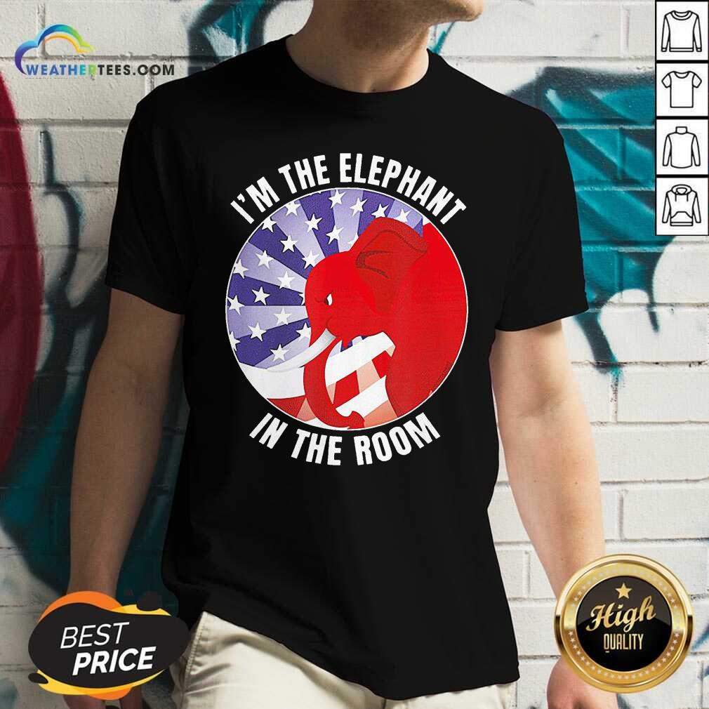 Colorful I’m The Elephant In The Room Republican Conservative Shirt - Image 5