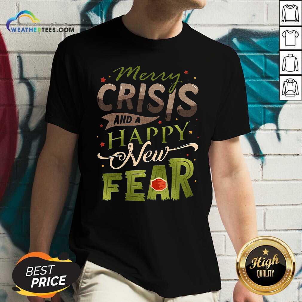 Colorful Merry Crisis And A Happy New Fear Shirt - Image 3