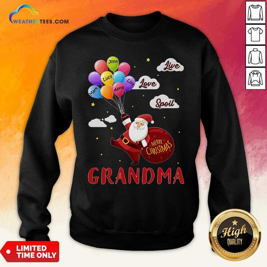 Colorful Santa Claus Merry Christmas Grandma Live Love Spoil Shirt - Image 2