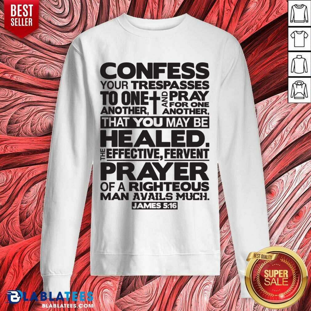 Confess Your Trespasses To One Another Shirt - Image 4