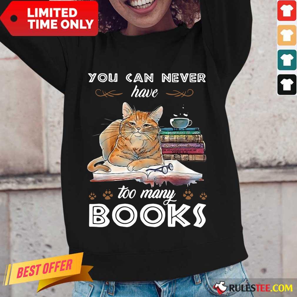 Confident Cats Never Have Many Books Shirt - Image 5