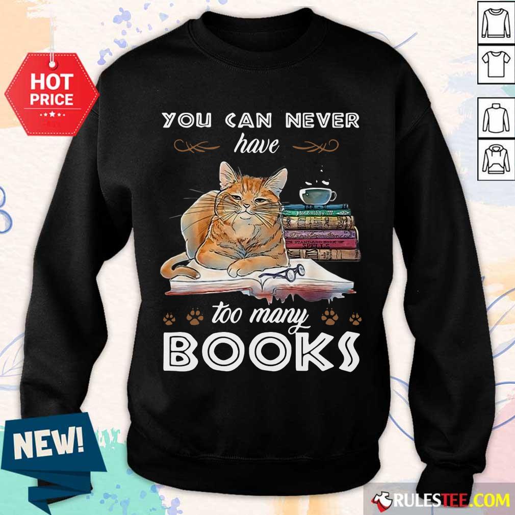 Confident Cats Never Have Many Books Shirt - Image 4