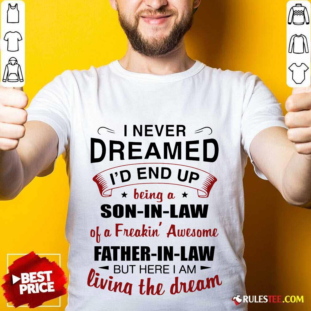 Confident Dreamed Awesome Dream 2021 Shirt