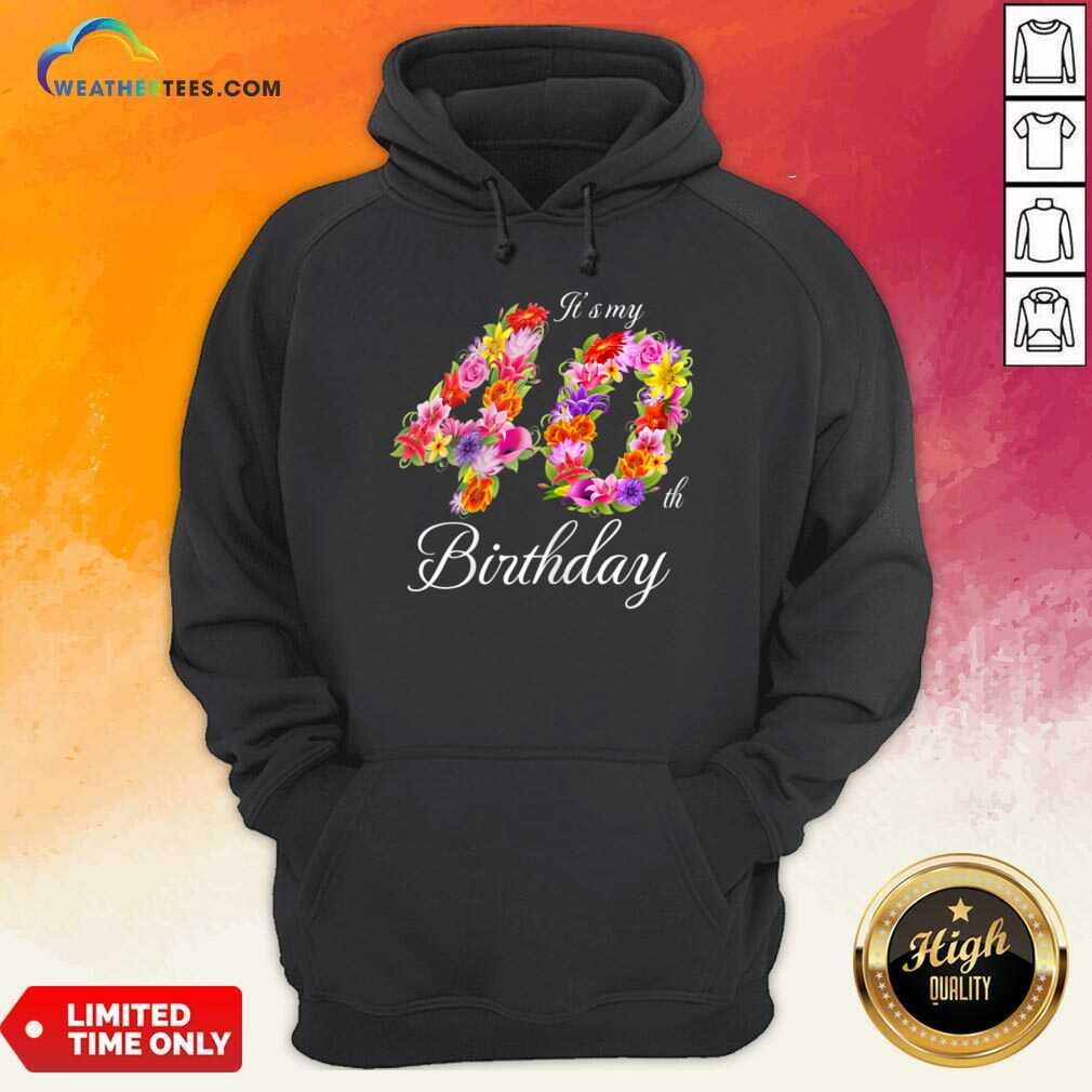 Confident My 40th Birthday Women Shirt - Image 4