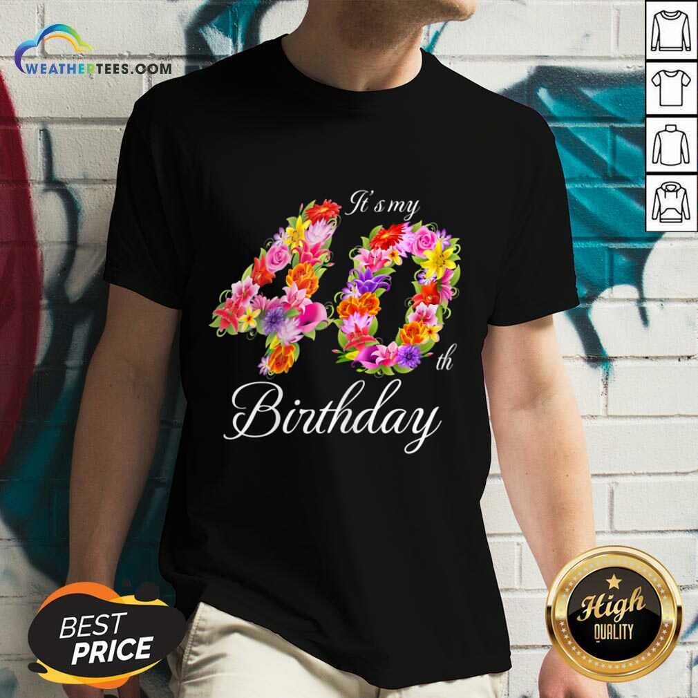 Confident My 40th Birthday Women Shirt - Image 5