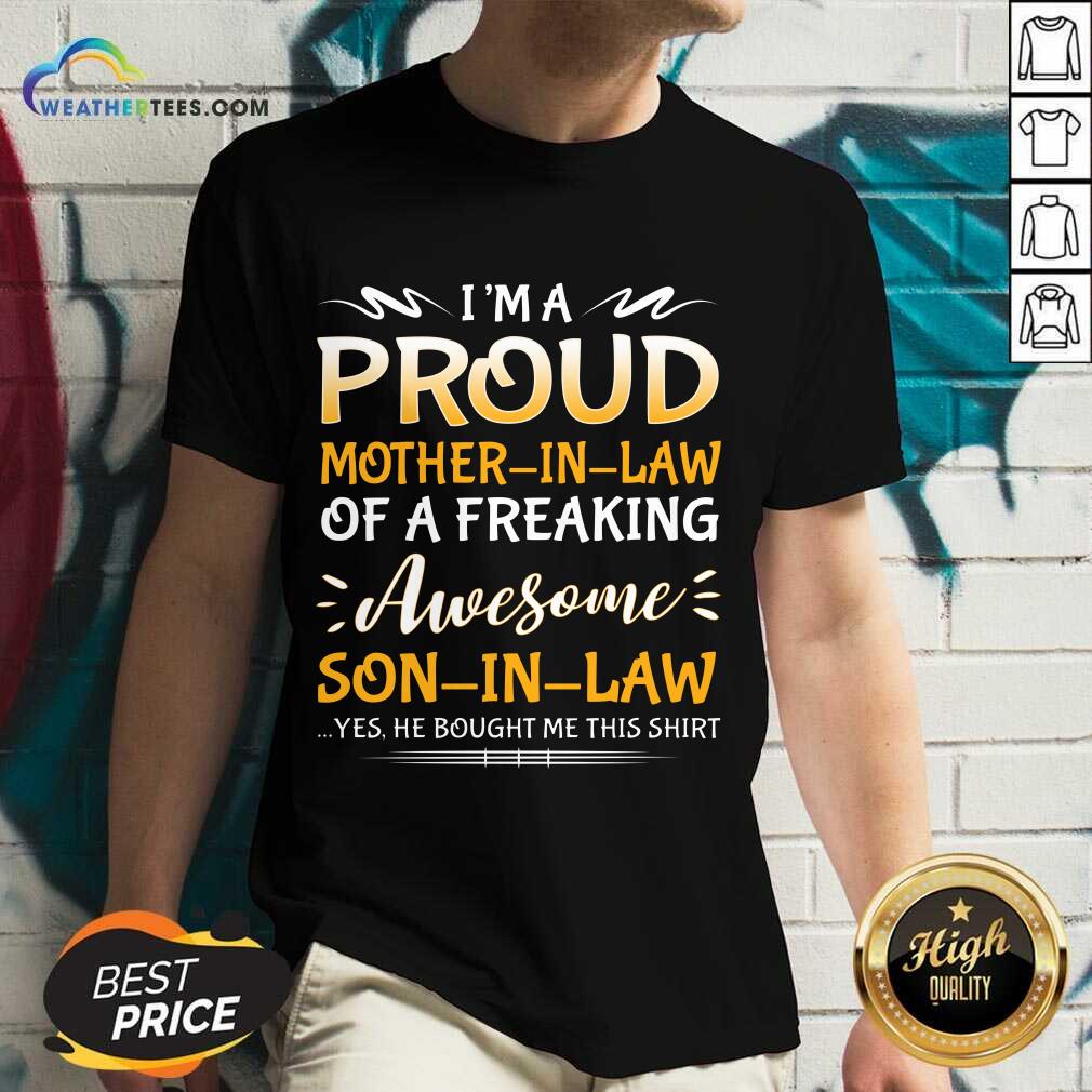Confident Proud Mother In Law Son 1 Shirt - Image 5