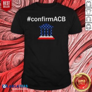Confirm ACB Amy Coney Barrett Supreme Court America Flag USA T-Shirt