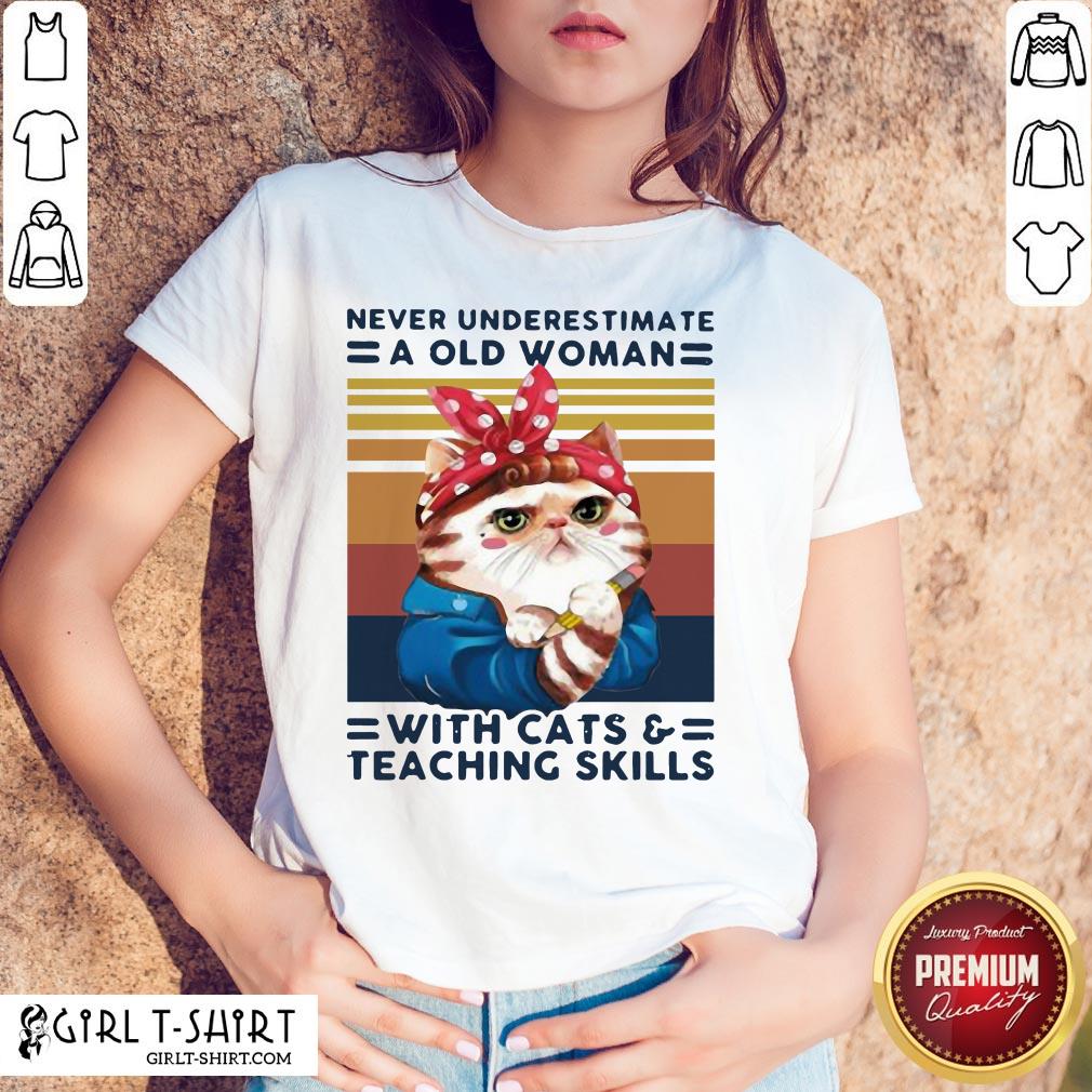 Congratulate Never Underestimate An Old Woman With Cats And Teaching Skills Vintage Retro Shirt