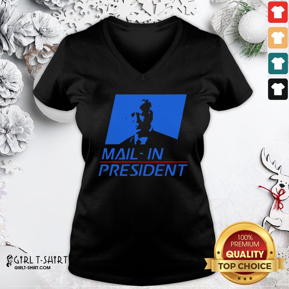 Cool Anti Joe Biden Mail In President Funny Trump Election Fraud Shirt - Image 2