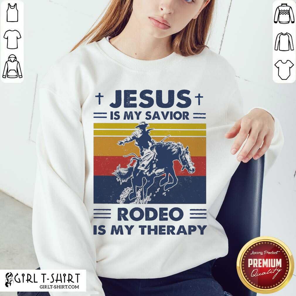 Cool Jesus Is My Savior Rodeo Is My Therapy Vintage Shirt - Image 5