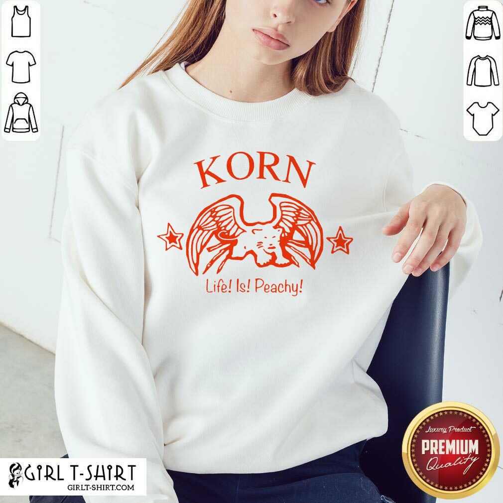 Cool Korn Life Is Peachy Shirt - Image 5