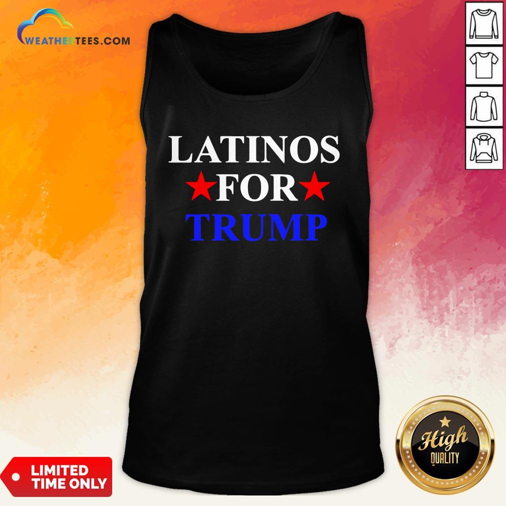 Cool Latinos For Trump 2020 Hispanics President Shirt - Image 3