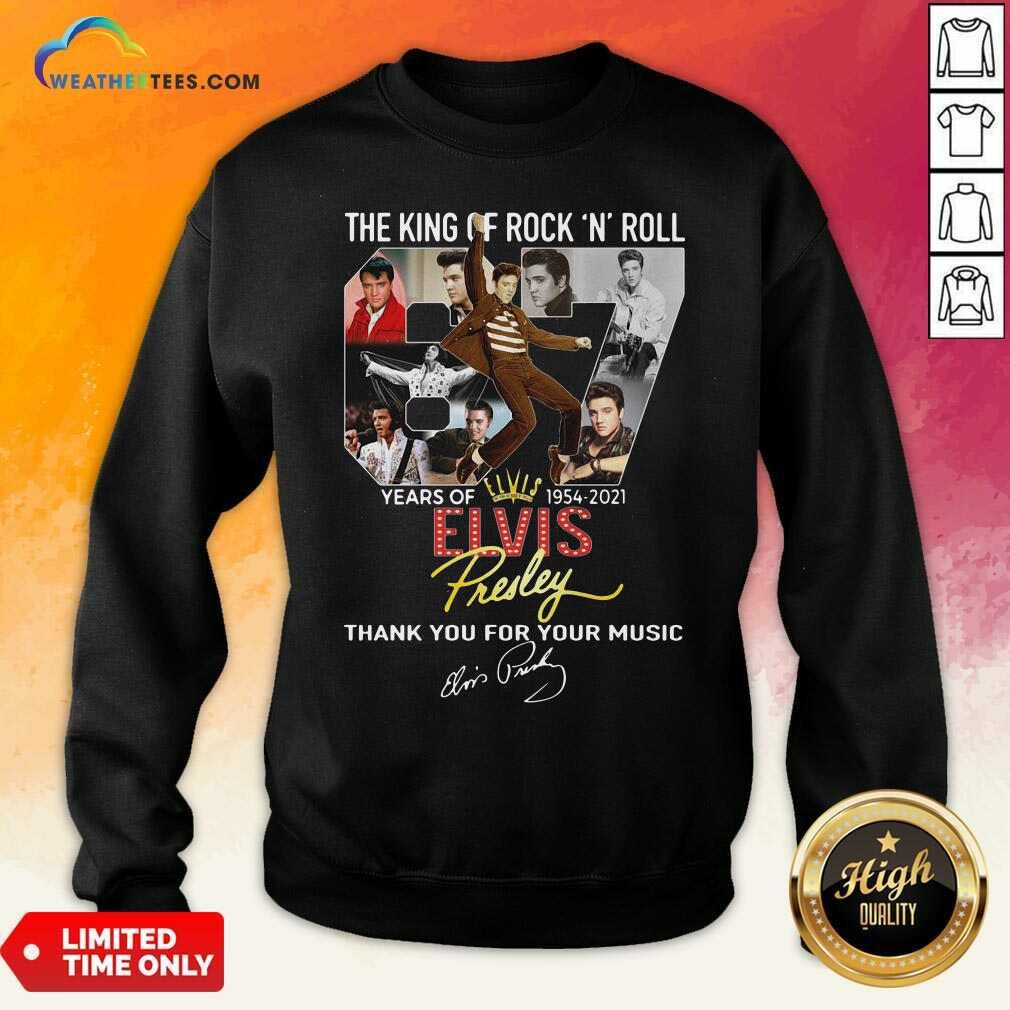 Cool The King Of Rock N Roll 67 Years Of Elvis Thank You For Your Music Signatures Shirt - Image 5