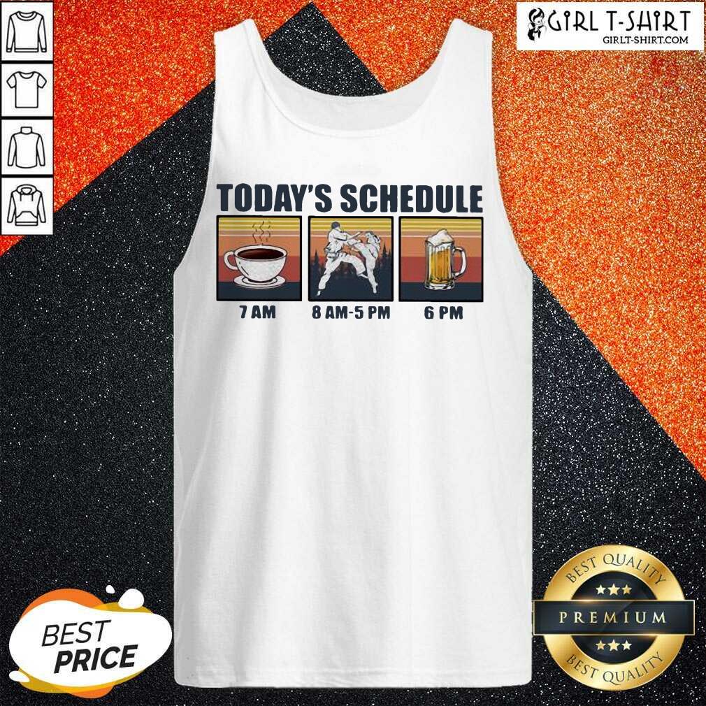 Cool Today Schedule Karate Coffee Beer Vintage Shirt - Image 3